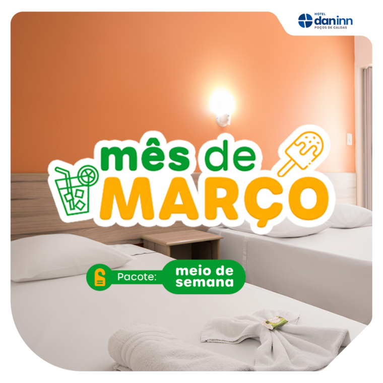 Mês de Março - Semana -4 Noites