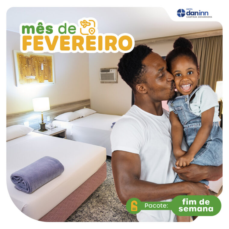 Férias de Fevereiro - Final de Semana