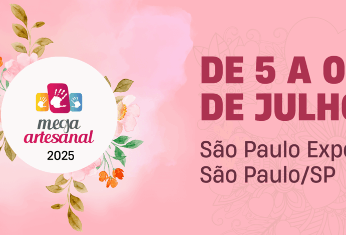 Mega Artesanal 2025: Tudo o que Você Precisa Saber Sobre o Maior Evento de Artesanato do Brasil